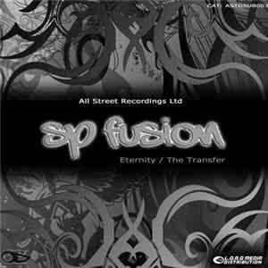 Download SP Fusion - Eternity / The Transfer
