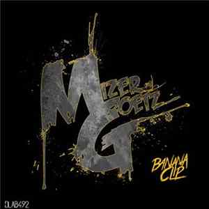 Download Mizer And Goetz - Banana Clip