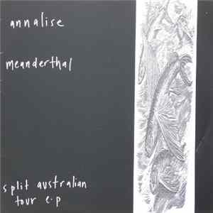 Download Annalise / Meanderthal - Split Australian Tour E.P