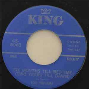 Download Lois Williams - Six Months Till Bedtime (Two Years Till Dawn)