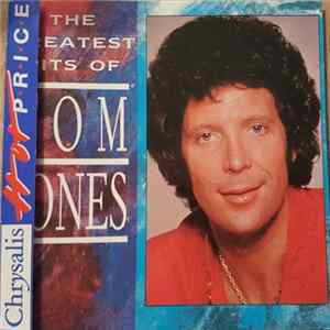 Download Tom Jones - The Greatest Hits Of Tom Jones