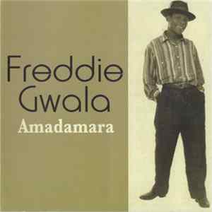 Download Freddie Gwala - Amadamara