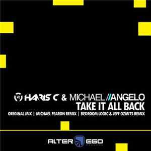 Download Haris C & Michael Angelo - Take It All Back