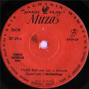 Download Ludmiła Jakubczak - Tylko Raz / Gdy Mi Ciebie Zabraknie