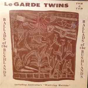 Download Le Garde Twins - Ballads Of The Bushland