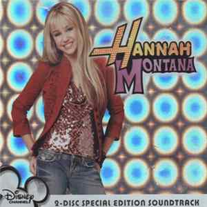Download Hannah Montana - Hannah Montana (2 Disc Special Edition Soundtrack)