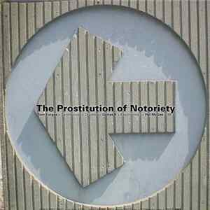 Download The Prostitution Of... - The Prostitution Of Notoriety