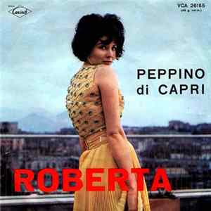 Download Peppino Di Capri - Roberta