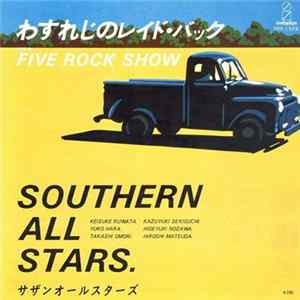 Download Southern All Stars - わすれじのレイド・バック