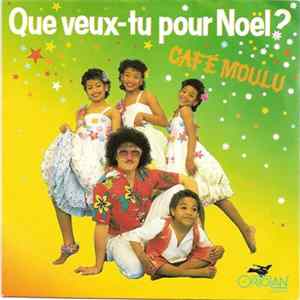 Download Café Moulu - Que Veux-Tu Pour Noël?