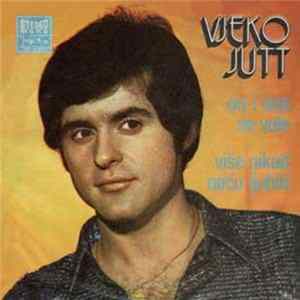 Download Vjeko Jutt - On I Ona Se Vole / Više Nikad Neću Ljubiti