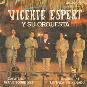 Download Vicente Espert Y Su Orquesta - Zapatero Remendon