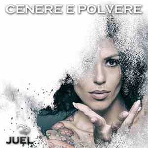 Download Juel - Cenere e Polvere