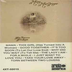 Download Mary MacGregor - Torn Between Two Lovers