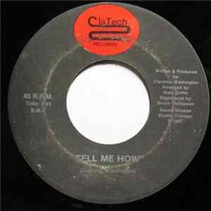 Download Clarence Washington - Tell Me How