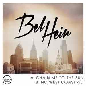 Download Bel Heir - Chain Me To The Sun