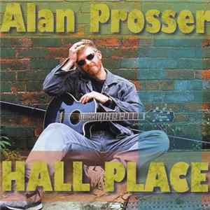 Download Alan Prosser - Hall Place