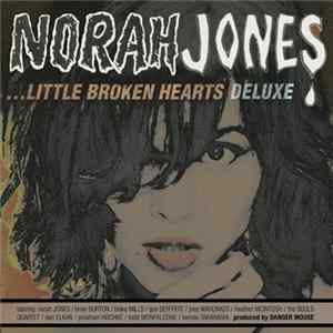 Download Norah Jones - ...Little Broken Hearts
