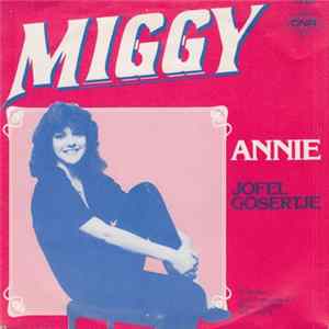 Download Miggy - Annie / Jofel Gosertje