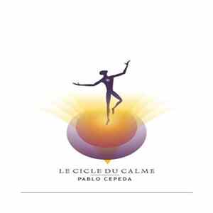 Download Pablo Cepeda - Le Cicle Du Calme