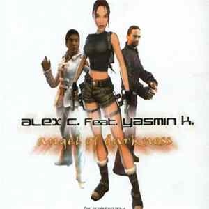 Download Alex C. Feat. Yasmin K. - Angel Of Darkness