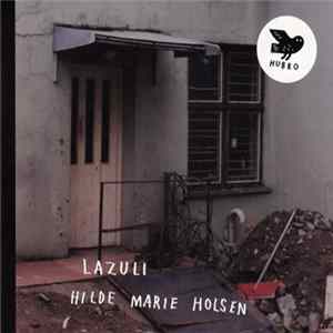 Download Hilde Marie Holsen - Lazuli