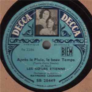 Download Les Sœurs Etienne - Est-ce L'amour / Après La Pluie Le Beau Temps