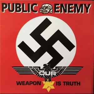 Download Public Enemy - Our Weapon Is Truth
