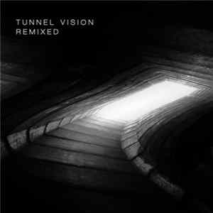 Download Glyphic - Tunnel Vision Remixed