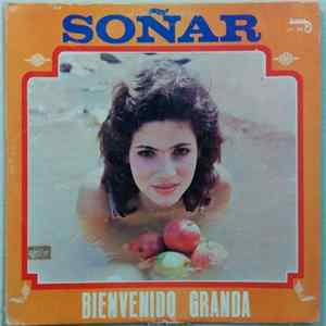 Download Bienvenido Granda - Soñar