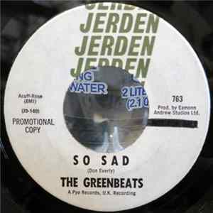 Download The Greenbeats - So Sad / I'm On Fire