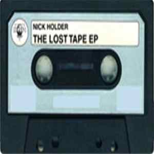 Download Nick Holder - The Lost Tape EP