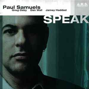 Download Paul Samuels - Speak