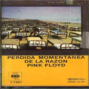 Download Pink Floyd - A Momentary Lapse Of Reason = Perdida Momentanea De La Razon