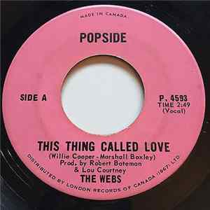 Download The Webs - This Thing Called Love / Tomorrow