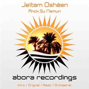 Download Jeïtam Oshéen - Anck Su Namun