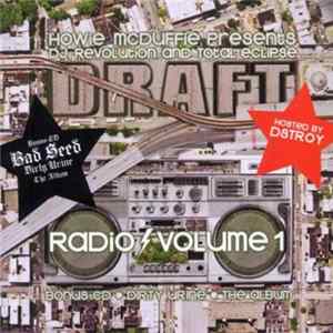 Download DJ Revolution, DJ Total Eclipse - Draft Radio Volume 1