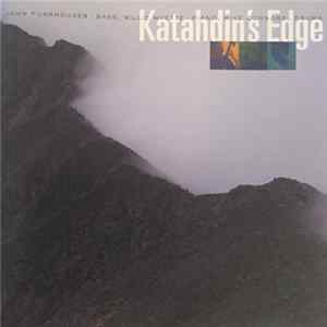 Download John Funkhouser, Willie Myette, Mike Connors - Katahdin's Edge
