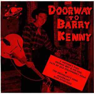 Download Barry Kenny With The Bushlanders - Doorway To Barry Kenny