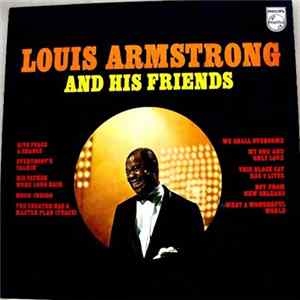 Download Louis Armstrong - Louis Armstrong And His Friends
