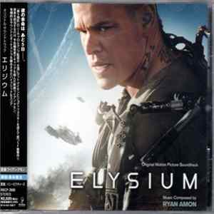 Download Ryan Amon - Elysium (Original Motion Picture Soundtrack)