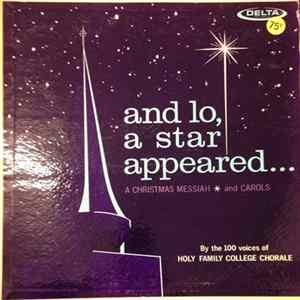 Download Holy Family College Chorale - And Lo, A Star Appeared