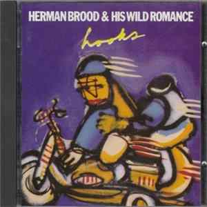 Download Herman Brood & His Wild Romance - Hooks