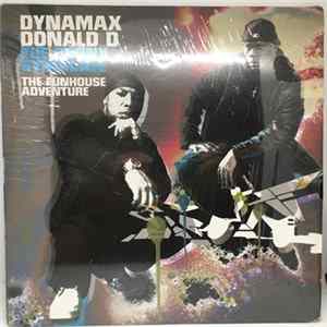 Download Dynamax, Donald D, The Bronx Syndicate - The Funhouse Adventure