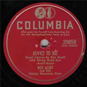 Download Roy Acuff And His Smoky Mountain Boys - Advice To Joe