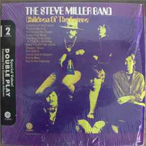 Download The Steve Miller Band - Children Of The Future / Living In The U.S.A.
