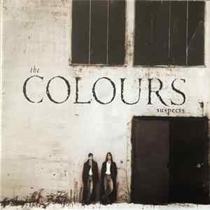 Download The Colours - Suspects
