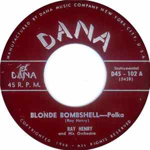 Download Ray Henry And His Orchestra - Blonde Bombshell / Hay Ride