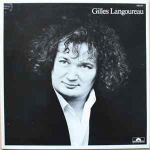 Download Gilles Langoureau - Gilles Langoureau