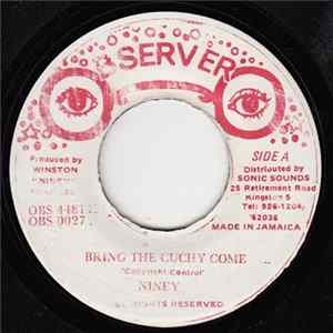 Download Niney - Bring The Cuchy Come